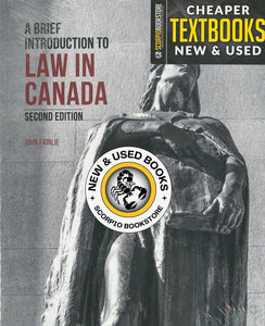 A Brief Introduction to Law in Canada 2nd Edition by John Fairlie 9781772557664 (USED:ACCEPTABLE; minor highlights, markings) *143e