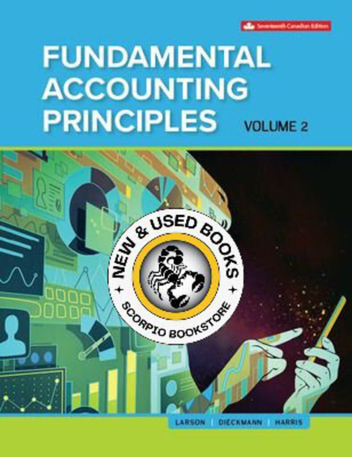 Fundamental Accounting Principles Volume 2 17th Edition By Kermit D. Larson 9781260881332 [ZZ] *125c *SPECIAL PRICING FINAL SALE*