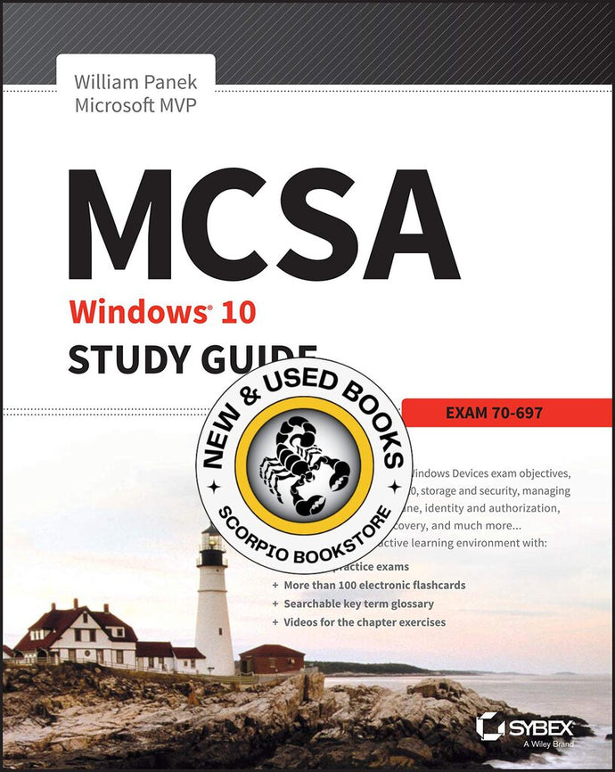MCSA Windows 10 Study Guide Exam 70-697 by William Panek 9781119252306 *AVAILABLE FOR NEXT DAY PICK UP* *Z35 *SAN [ZZ]