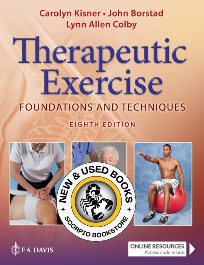 Therapeutic Exercise Foundations and Techniques 8th edition by Carolyn Kisner 9781719640473 *71d [ZZ]