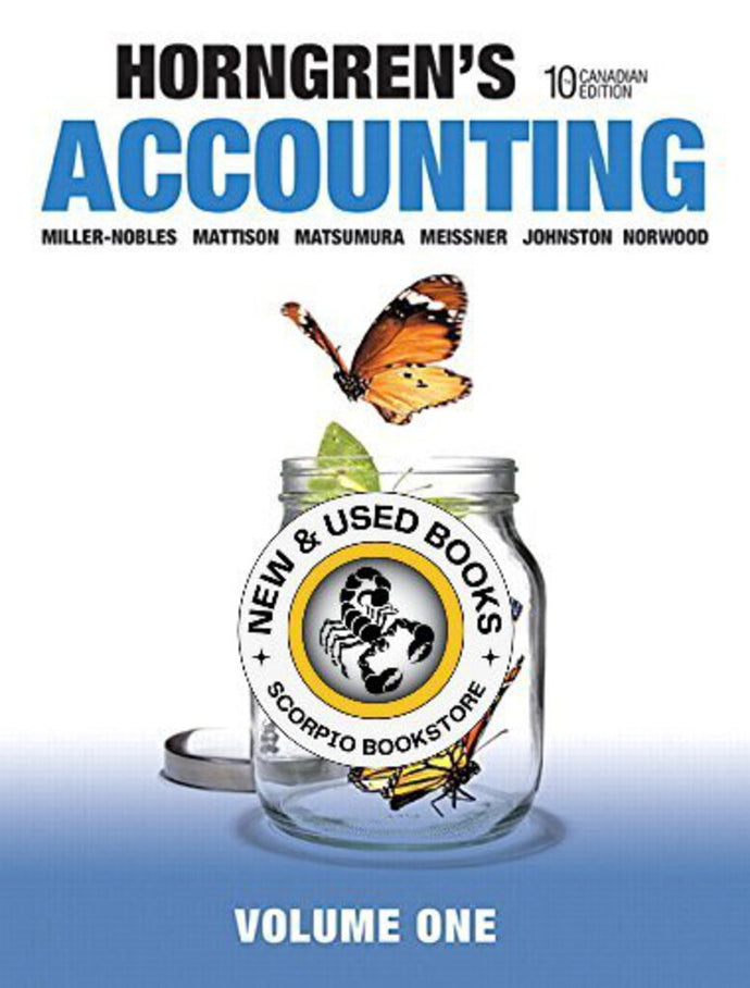 Horngren's Accounting 10th Canadian Edition Volume 1 Text Only by Tracie L Miller-Nobles 9780133855371 (USED:ACCEPTABLE; markings) *AVAILABLE FOR NEXT DAY PICK UP* *Z52