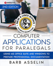Load image into Gallery viewer, Computer Applications for Paralegals 2nd Edition by Barb Asselin 9798567933343 (USED:ACCEPTABLE; shows heavy use, markings, rips, see pic) *136c
