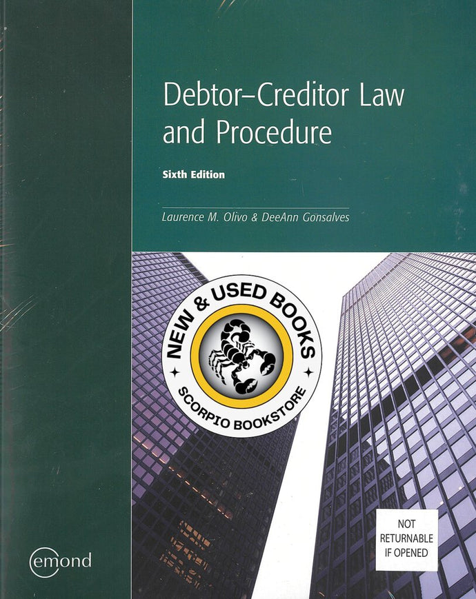 Debtor-Creditor Law and Procedure 6th Edition by Laurence M. Olivo 9781772559774 (USED:VERYGOOD; minor highlights) *141e