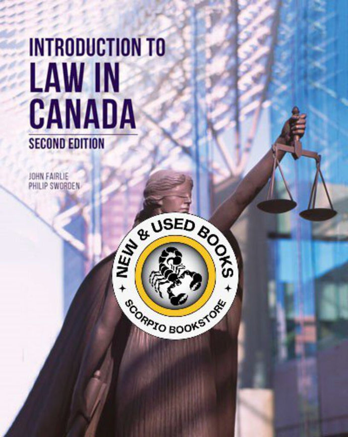 Introduction to Law in Canada 2nd Edition by John Fairlie Philip Sworden 9781772554687 (USED:VERYGOOD) *141d