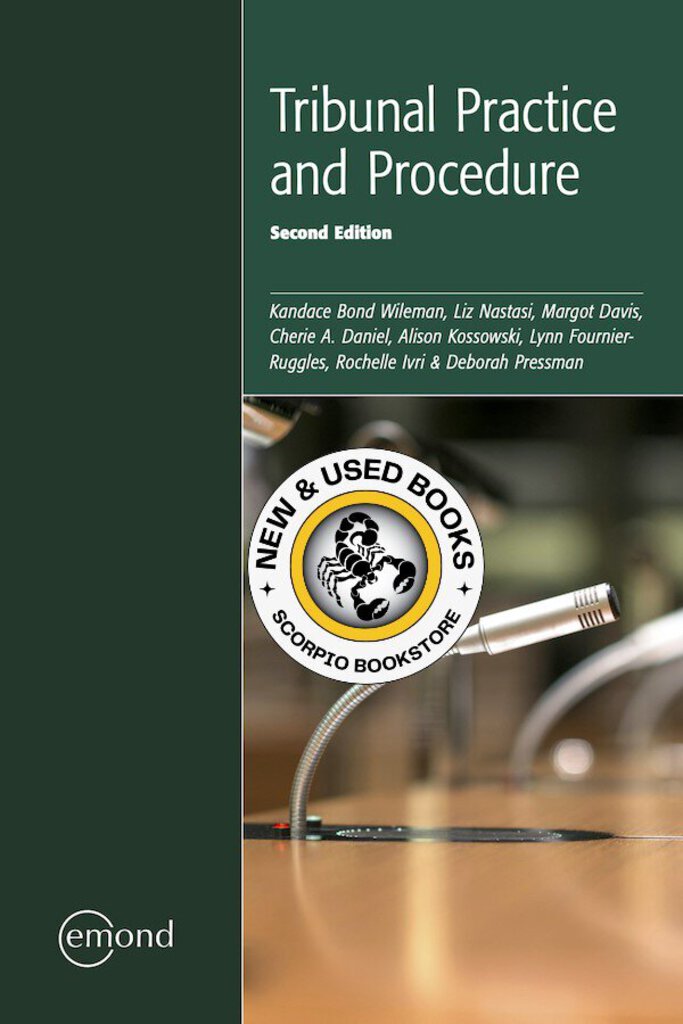 *PRE-ORDER, APPROX 2-3 BUSINESS DAYS* Tribunal Practice and Procedure 2nd Edition by Kandace Bond Wileman 9781774620021 *142d [ZZ]