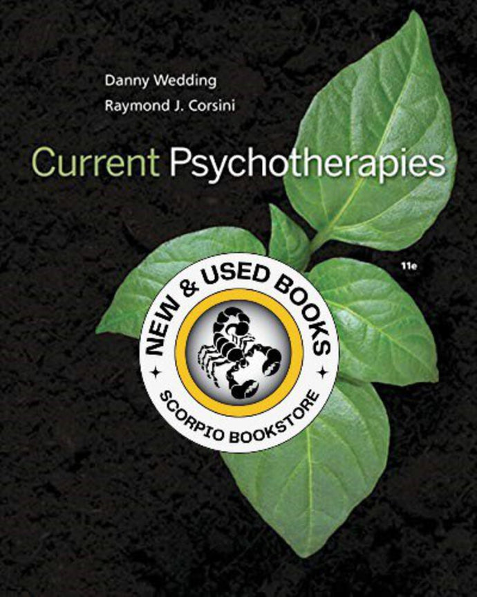 *PRE-ORDER, APPROX 4-6 BUSINESS DAYS* Current Psychotherapies 11th edition by Danny Wedding 9781305865754