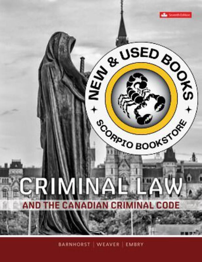 *PRE-ORDER, APPROX 7 BUSINESS DAYS* Criminal Law and the Canadian Criminal Code 7th edition By Sherrie Barnhorst 9781264926336 *124e [ZZ]