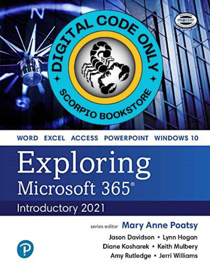 MyLab IT with Pearson eText (Inclusive Access) for Exploring Microsoft 365: 2021 Edition - Digital Access Code 9780138240547 *FINAL SALE* *COURSE LINK FROM PROFESSOR REQUIRED*