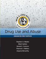 Drug Use and Abuse Enhanced 1st Edition by Stephen A. Maisto 9780176786939 (USED:VERYGOOD; minor highlights, post its) *42c