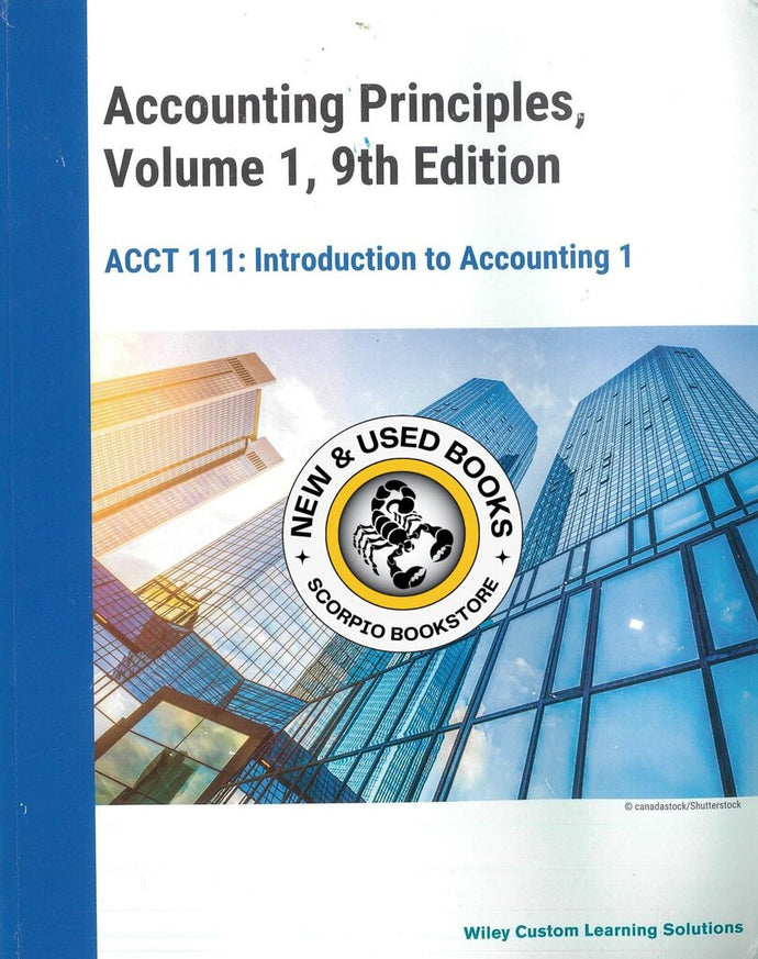 Accounting Principles Volume 1 9th Edition by Wiley CUSTOM 9781394160150 (USED:GOOD; no code) *106g