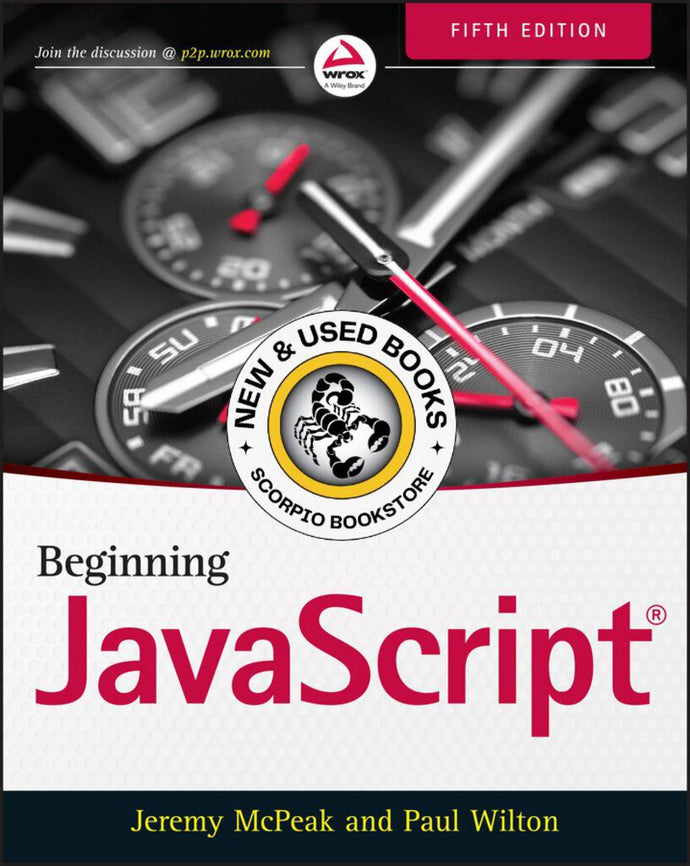 *PRE-ORDER, APPROX 5-7 BUSINESS DAYS* Beginning JavaScript 5th Edition by Jeremy McPeak 9781118903339