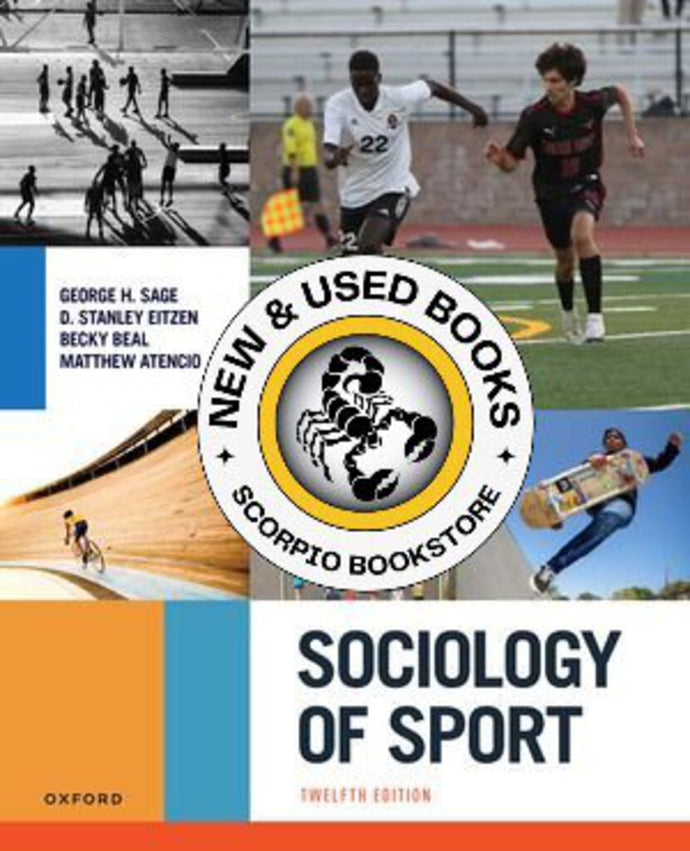 *PRE-ORDER, APPROX 3-5 BUSINESS DAYS* Sociology of Sport 12th edition by Sage 9780197622711 *95c