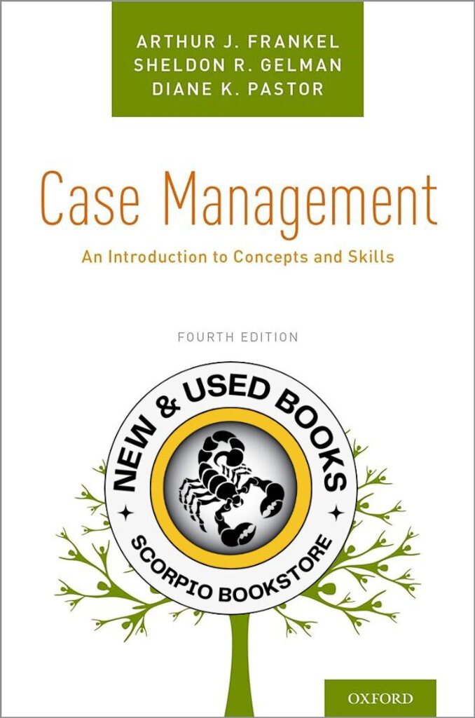 *PRE-ORDER, APPROX 3-5 BUSINESS DAYS* Case Management An Introduction to Concepts and Skills 4th edition by Arthur J. Frankel 9780190858889