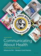 *PRE-ORDER, APPROX 3-5 BUSINESS DAYS* Communicating about Health 7th edition by Athena du Pre 9780197664308 [ZZ]
