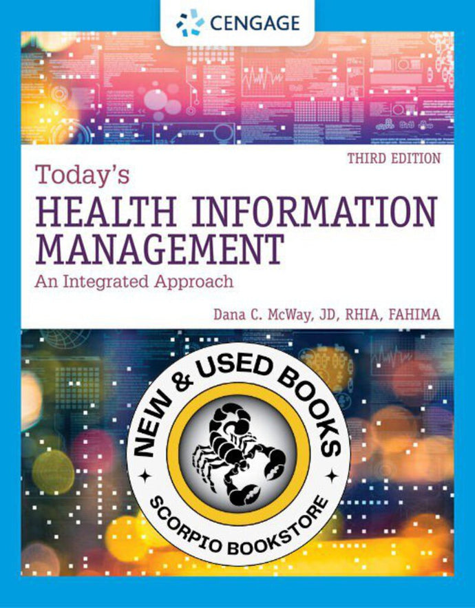 *PRE-ORDER, APPROX 4-6 BUSINESS DAYS* Today's Health Information Management 3rd edition by Dana C. McWay 9780357510087