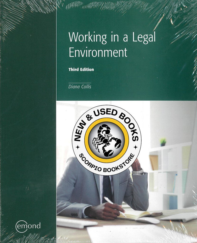 Working in a Legal Environment 3rd Edition by Diana Collis 9781772556834 *135b *FINAL SALE* [ZZ]
