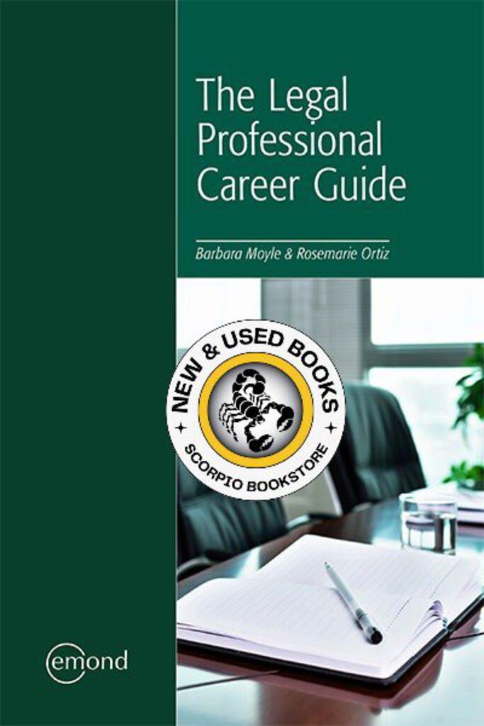 The Legal Professional Career Guide by Barbara Moyle 9781774623114 *131e *SAN
