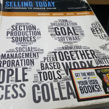 Load image into Gallery viewer, Selling Today 7th Canadian Edition by Gerald L. Manning 9780133156850 (USED:ACCEPTABLE; shows heavy use, highlights) *97d
