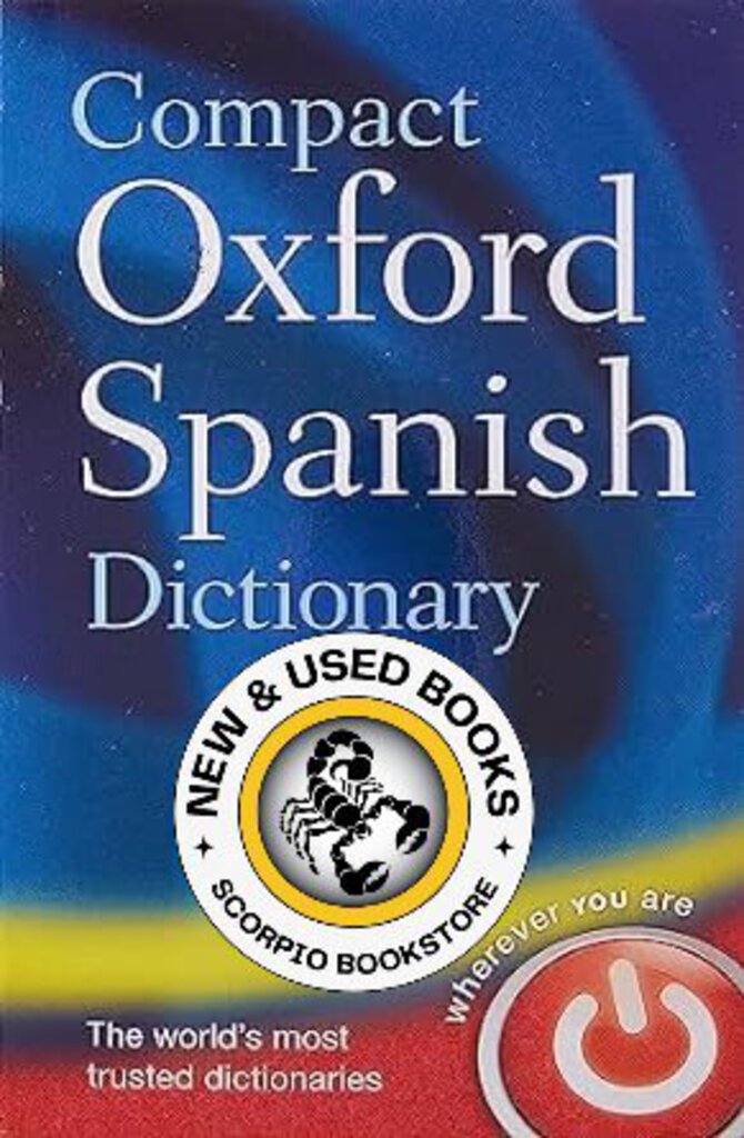 *PRE-ORDER, APPROX 3-5 BUSINESS DAYS* Compact Oxford Spanish Dictionary 9780199663309 *90h