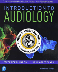 *PRE-ORDER, APPROX 4-6 BUSINESS DAYS* Introduction to Audiology 13th edition by Frederick N. Martin 9780134695044