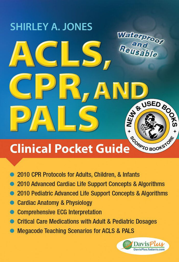 *PRE-ORDER, APPROX 2-3 BUSINESS DAYS* ACLS, CPR, and PALS by Shirley A. Jones 9780803623149