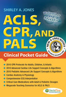 *PRE-ORDER, APPROX 7-10 BUSINESS DAYS* ACLS, CPR, and PALS by Shirley A. Jones 9780803623149