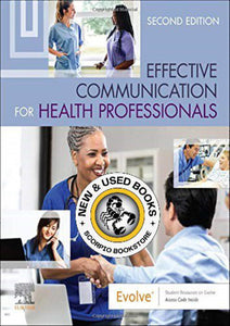 *PRE-ORDER, APPROX 2-3 BUSINESS DAYS* Effective Communication For Health Professionals 2nd edition by Elsevier 9780323625456