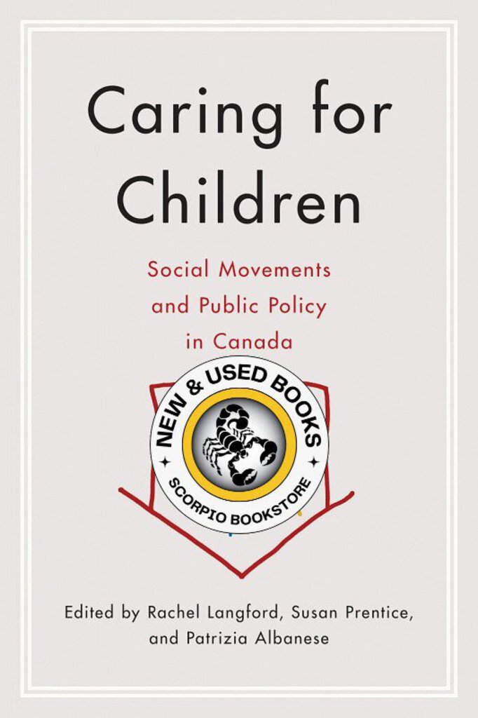 Caring for Children by Rachel Langford 9780774834292 (USED:VERYGOOD) *37d