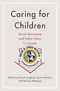 Caring for Children by Rachel Langford 9780774834292 (USED:VERYGOOD) *37d