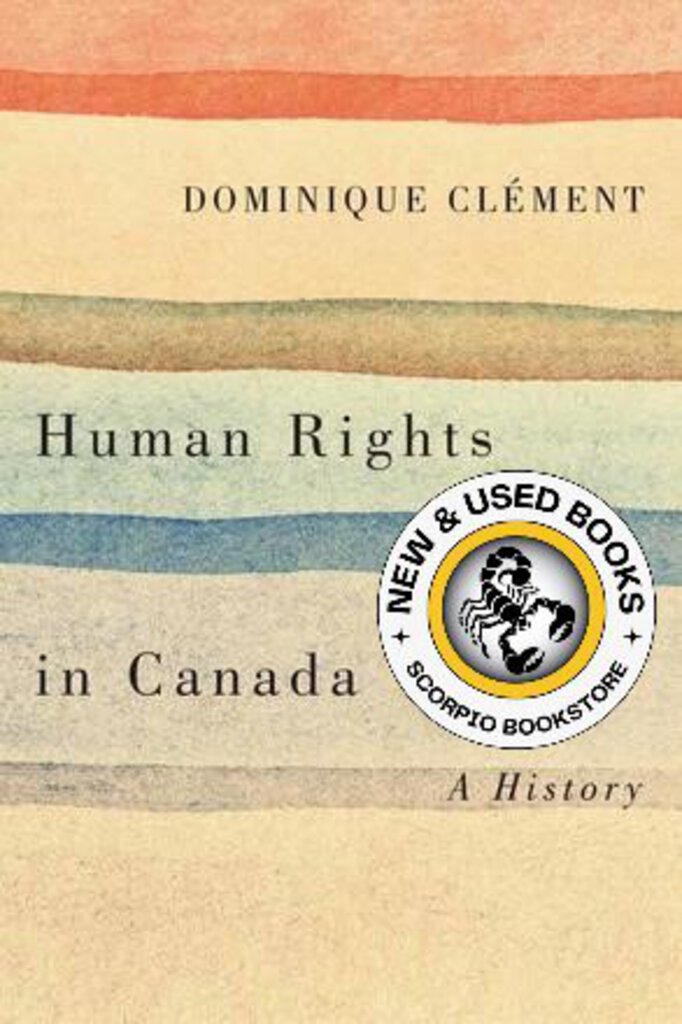 Human Rights in Canada by Dominique Clément 9781771121637 *35c