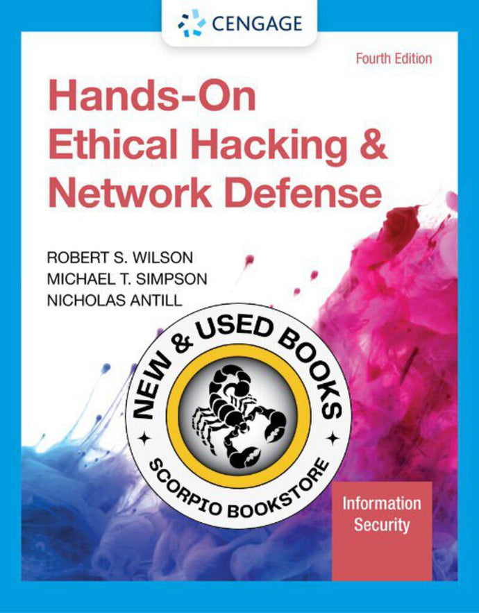 *PRE-ORDER, APPROX 4-6 BUSINESS DAYS* Hands-On Ethical Hacking and Network Defense 4th edition by Nicholas Antill 9780357509753