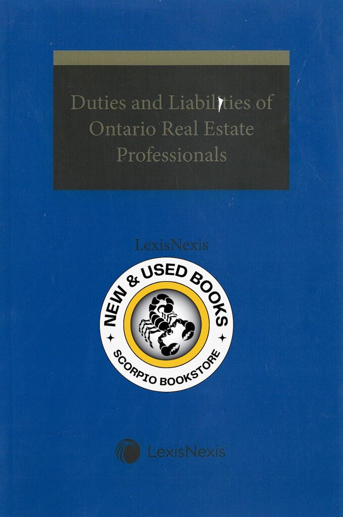 Duties and Liabilities of Ontario Real Estate Professionals 9780433509875 (USED:VERYGOOD) *A28a [ZZ]