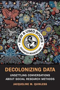 *PRE-ORDER, APPROX 4-6 BUSINESS DAYS* Decolonizing Data By Jacqueline M. Quinless 9781487523336 *35b