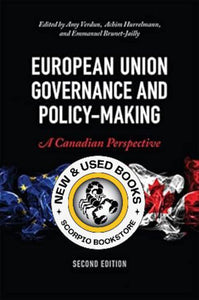 *PRE-ORDER, APPROX 4-6 BUSINESS DAYS* European Union Governance and Policy-Making A Canadian Perspective 2nd edition by Amy Verdun 9781487542863 *35c