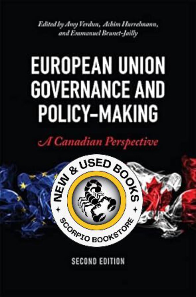 *PRE-ORDER, APPROX 4-6 BUSINESS DAYS* European Union Governance and Policy-Making A Canadian Perspective 2nd edition by Amy Verdun 9781487542863 *35c