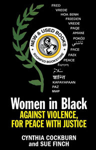 *PRE-ORDER, APPROX 4-6 BUSINESS DAYS* Women in Black by Cynthia Cockburn 9781773636412