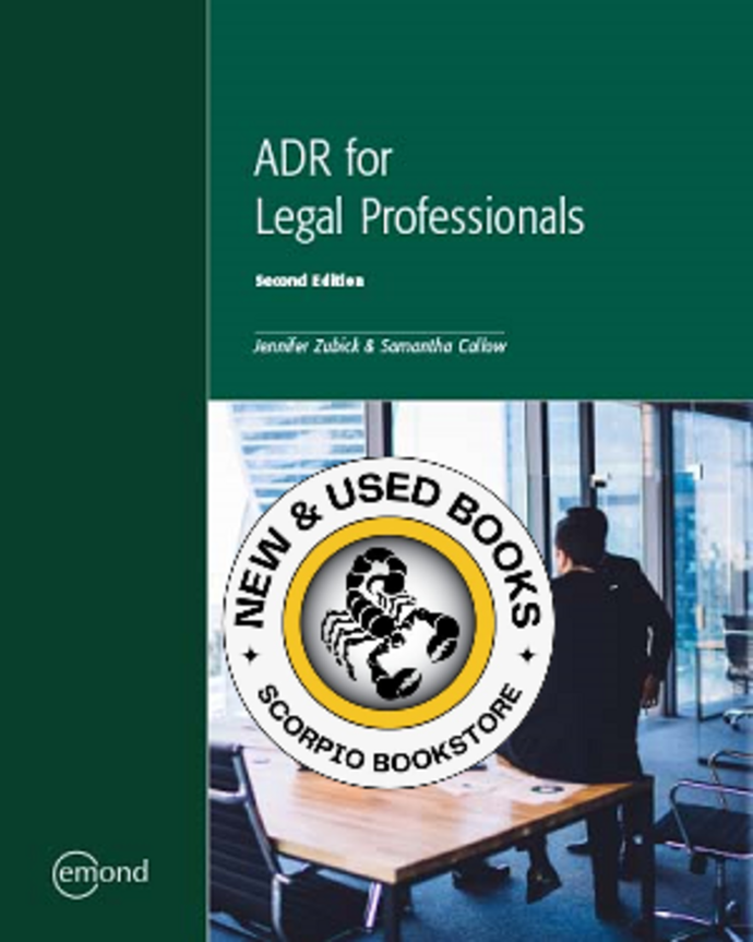 *PRE-ORDER, APPROX 3-5 BUSINESS DAYS* ADR for Legal Professionals 2nd Edition by Jennifer Zubick 9781774621622 *140g [ZZ]