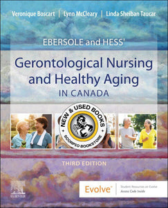 Ebersole and Hess' Gerontological Nursing and Healthy Aging in Canada 3rd edition by Veronique Boscart 9780323778749 *75d *SAN *SPECIAL PRICING, FINAL SALE* [ZZ]