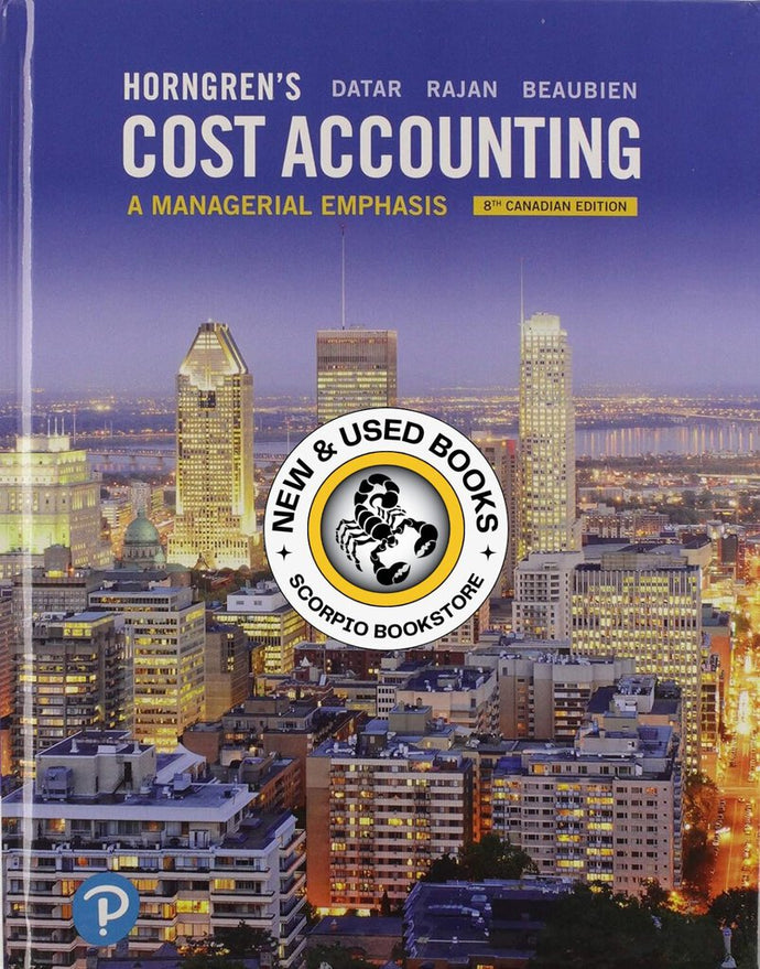 Horngren's Cost Accounting 8th Canadian Edition by Horngren Datar 9780134453736 (USED:ACCEPTABLE) *AVAILABLE FOR NEXT DAY PICK UP* *Z302 [ZZ]