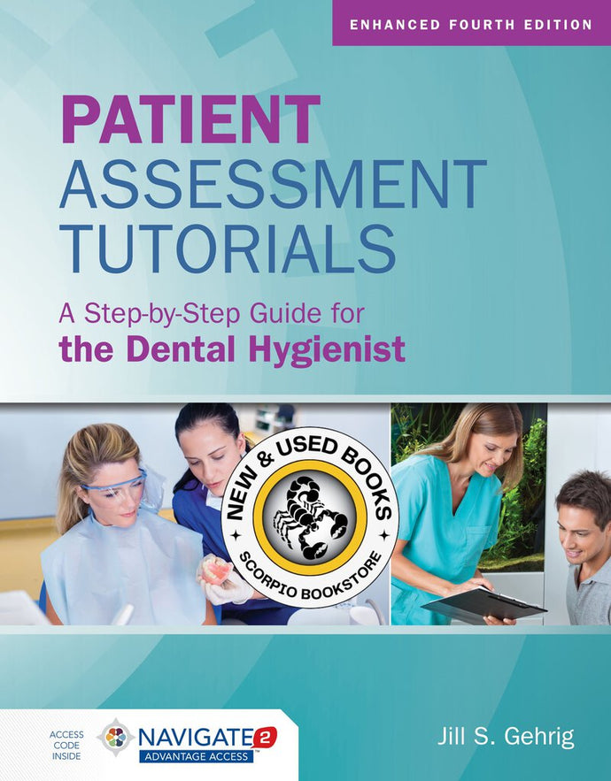 *PRE-ORDER, APPROX 2-3 BUSINESS DAYS* Patient Assessment Tutorials 4th edition by Jill S. Gehrig 9781284240924