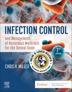 *PRE-ORDER, APPROX 2-4 BUSINESS DAYS* Infection Control and Management of Hazardous Materials for the Dental Team 7th Edition by Chris H. Miller 9780323764049 *FINAL SALE* [ZZ]