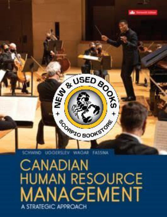 Canadian Human Resource Management 13th Edition by Schwind 9781260881431 (USED:VERYGOOD; minor peeling on cover) *119d