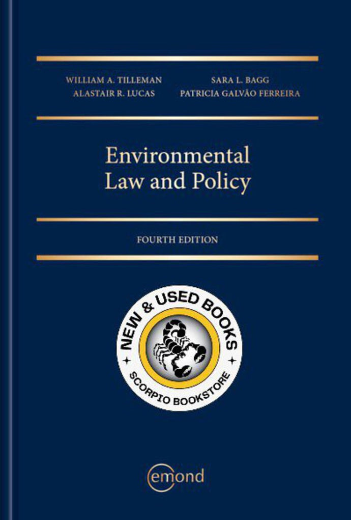 *PRE-ORDER APPROX 2-3 BUSINESS DAYS* Environmental Law and Policy 4th Edition by William Tilleman 9781772555585