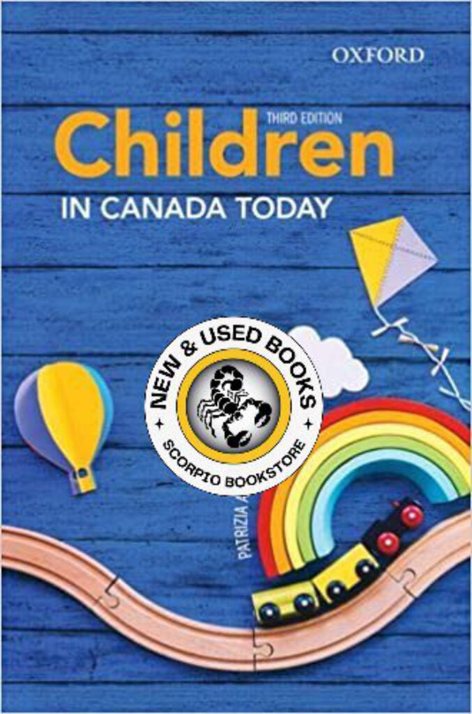 *PRE-ORDER, APPROX 3-5 BUSINESS DAYS* Children in Canada Today 3rd edition by Patrizia Albanese 9780199033355 [ZZ]