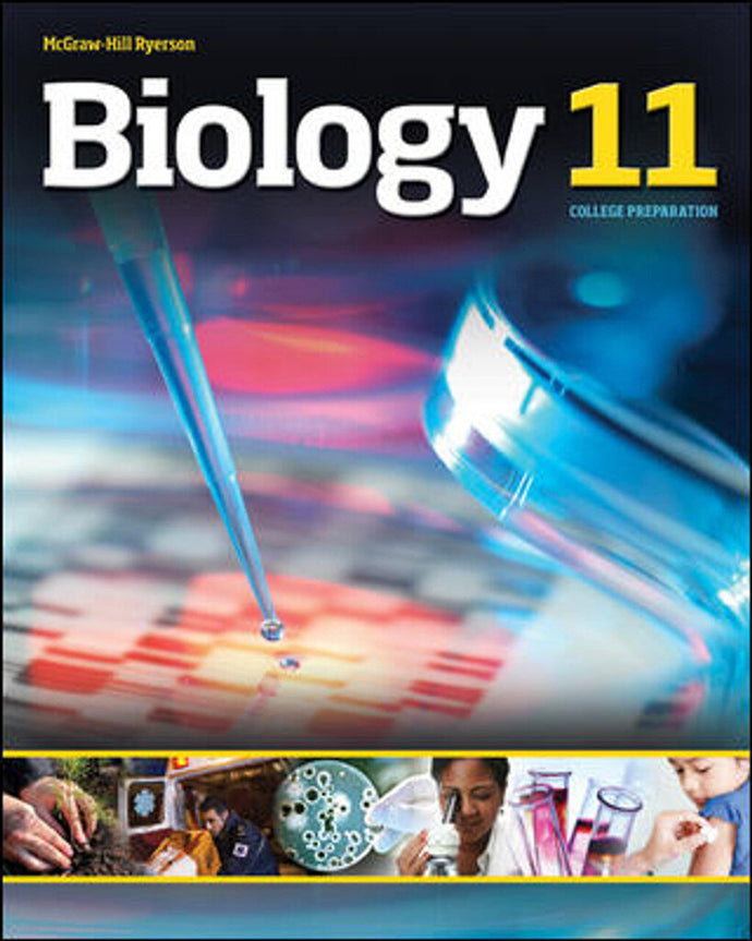 *PRE-ORDER, APPROX 4-6 BUSINESS DAYS* Biology 11: College Preparation 9781259022647
