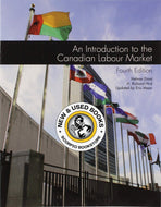 Introduction to the Canadian Labour Market 4th edition by Drost Custom 9780176670023 (USED:VERYGOOD) *137g