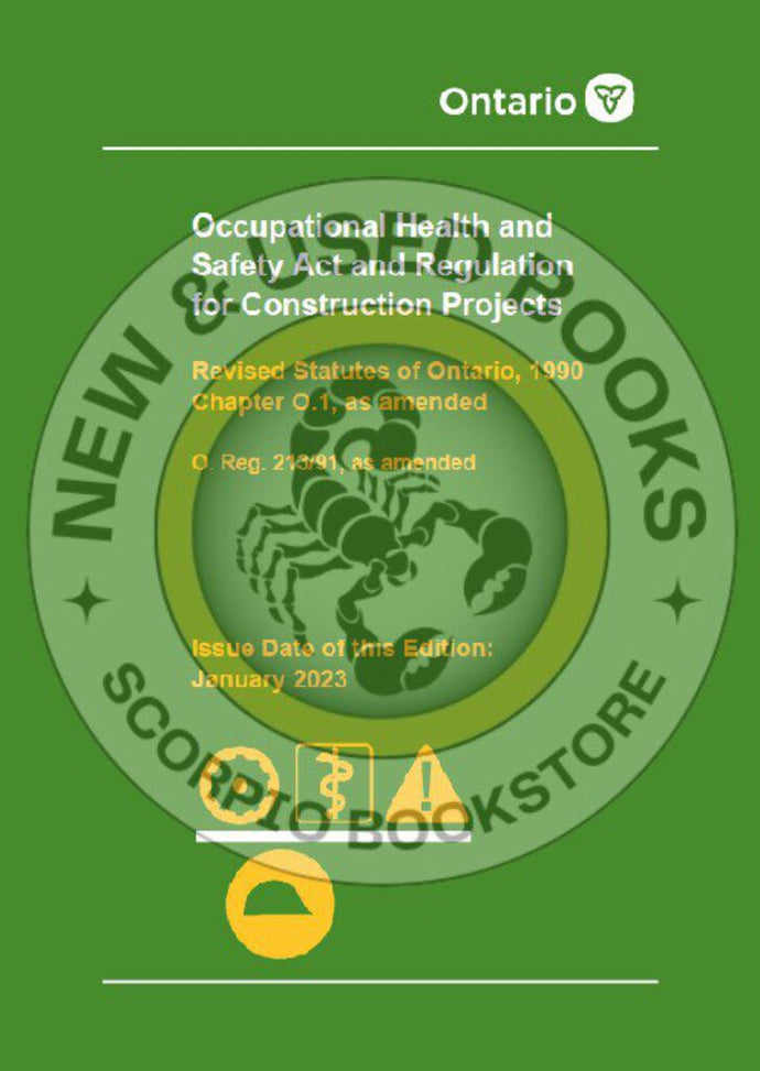 *PRE-ORDER, APPROX 4-6 BUSINESS DAYS* Occupational Health and Safety Act (OHSA) and Regulation for Construction Projects, R213/91 APRIL 2024 *FINAL SALE*