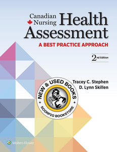 *PRE-ORDER APPROX 2-3 BUSINESS DAYS* Canadian Nursing Health Assessment 2nd edition by Tracy Stephen 9781975108113
