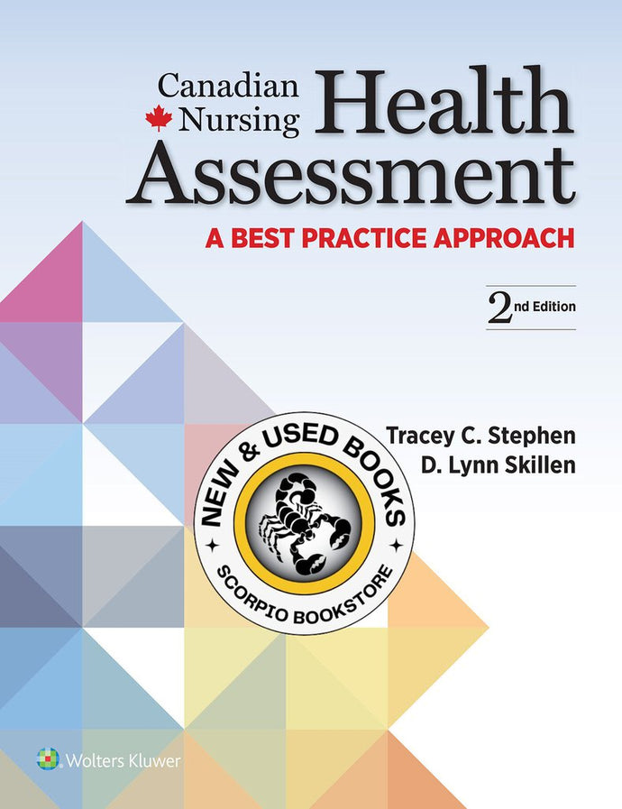 *PRE-ORDER APPROX 2-3 BUSINESS DAYS* Canadian Nursing Health Assessment 2nd edition by Tracy Stephen 9781975108113