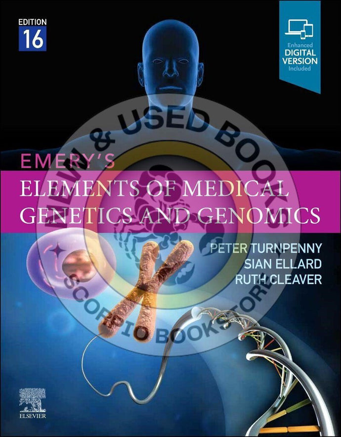 Emery's Elements of Medical Genetics and Genomics 16th Edition by Peter D. Turnpenny 9780702079665 (USED:GOOD) *AVAILABLE FOR NEXT DAY PICK UP* *Z501